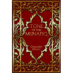 Islamic Gifts Tone of the Munafiq by Gregory Heary - Munafiq/Hypocrite in Islam - Islamic Studies - Islamic Books - eBook at Riwaya