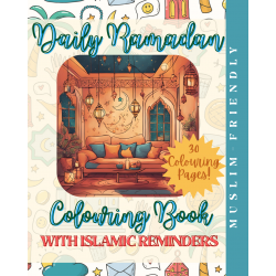 Islamic Gifts 30 Days of Ramadan: A Colouring Book with Daily Islamic Reminders - Ramadan Colouring Book - Relaxation Activity for Muslims - Muslim Adult Colouring Book - Muslim Adult Activity Book - Muslim Childrens Activity - Islamic Stress Relief Book at Riwaya