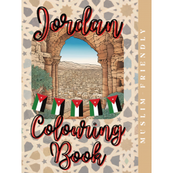 Islamic Gifts Jordan Colouring Book: Jordan’s Palette: Ancient Lands to Life - Islamic Colouring Book Perfect For Kids or Adult - Muslim Relaxation Activity - Islamic Stress Relief Activity - Islamic Gift Perfect For Kids or Adult at Riwaya