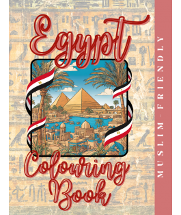 Islamic Gifts Egypt Colouring Book: Discover Egypt: A Captivating Colouring Adventure Through Ancient Wonders - Islamic Colouring Book Perfect For Kids or Adult - Muslim Stress Relief Activity - Islamic Relaxsation Activity - Islamic Gift Perfect For Kids or Adult at Riwaya